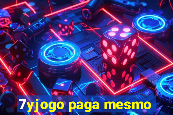 7yjogo paga mesmo